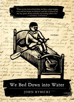 We Bed Down into Water