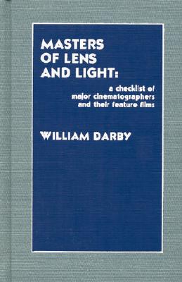 Masters of Lens and Light