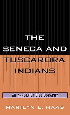 The Seneca and Tuscarora Indians