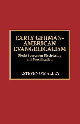 Early German-American Evangelicalism