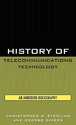 History of Telecommunications Technology