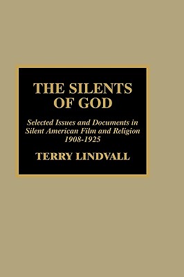 The Silents of God