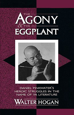 The Agony and the Eggplant