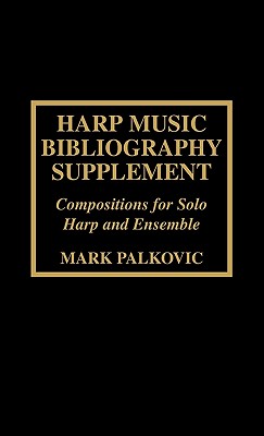 Harp Music Bibliography Supplement