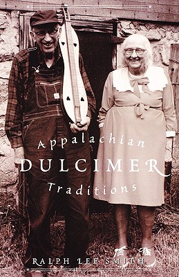 Appalachian Dulcimer Traditions