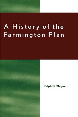 A History of the Farmington Plan