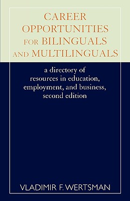 Career Opportunities for Bilinguals and Multilinguals