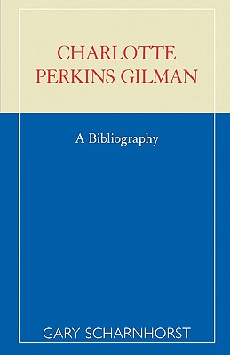 Charlotte Perkins Gilman