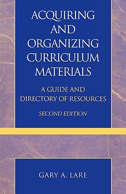 Acquiring and Organizing Curriculum Materials