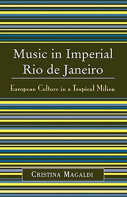 Music in Imperial Rio de Janeiro