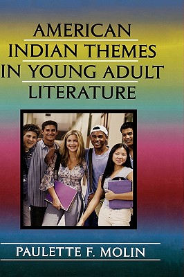 American Indian Themes in Young Adult Literature