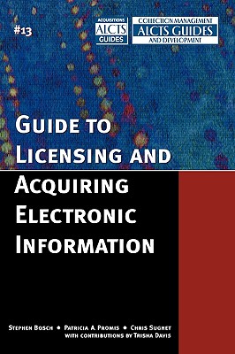 Guide to Licensing and Acquiring Electronic Information