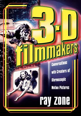 3-D Filmmakers