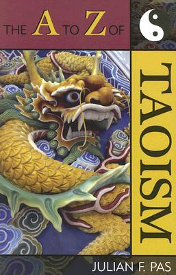 The A to Z of Taoism