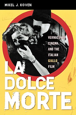 La Dolce Morte