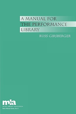 A Manual for the Performance Library