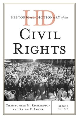 Historical Dictionary of the Civil Rights Movement