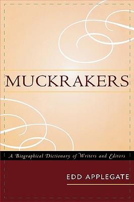 Muckrakers