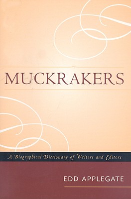 Muckrakers