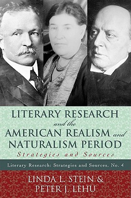 Literary Research and the American Realism and Naturalism Period