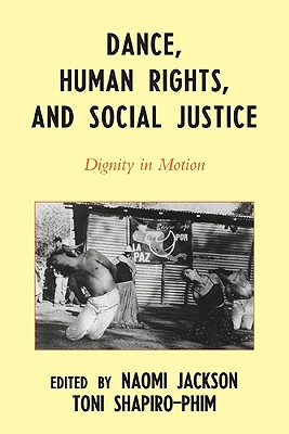 Dance, Human Rights, and Social Justice