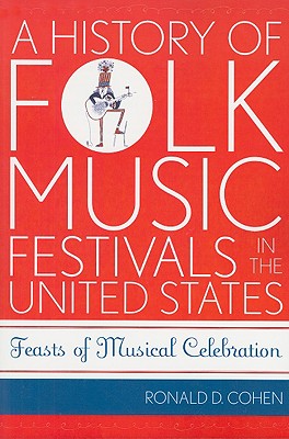 A History of Folk Music Festivals in the United States