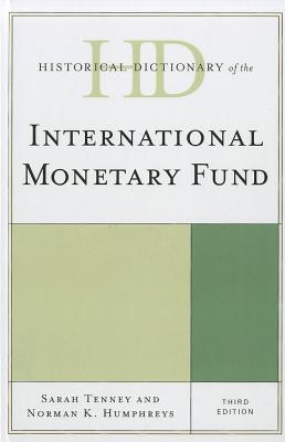 Historical Dictionary of the International Monetary Fund