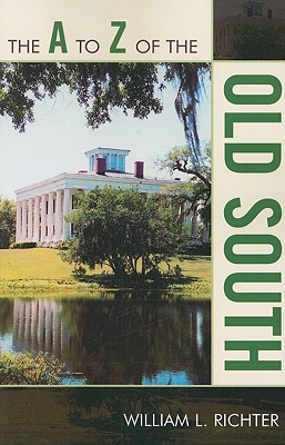 The A to Z of the Old South