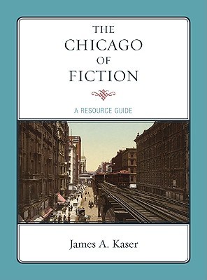 The Chicago of Fiction