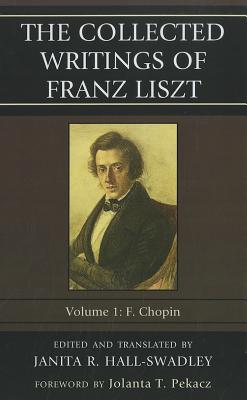 The Collected Writings of Franz Liszt