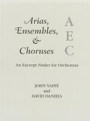 Arias, Ensembles, & Choruses