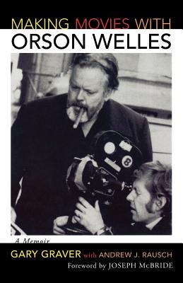 Making Movies with Orson Welles