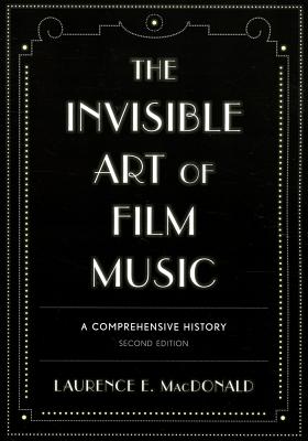 The Invisible Art of Film Music