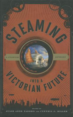 Steaming into a Victorian Future