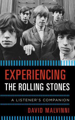 Experiencing the Rolling Stones