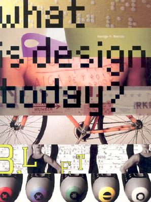 What Is Design Today?