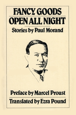 Fancy Goods/ Open All Night: Stories