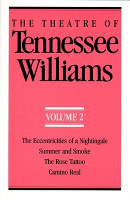 The Theatre of Tennessee Williams, Volume II