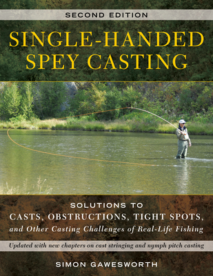 Single-Handed Spey Casting