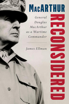 MacArthur Reconsidered