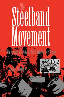 The Steelband Movement