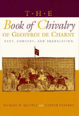 The Book of Chivalry of Geoffroi de Charny