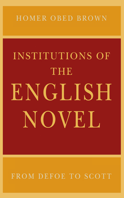 Institutions of the English Novel