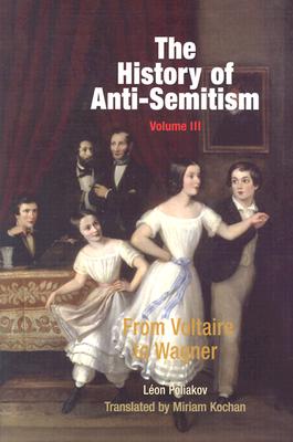 The History of Anti-Semitism, Volume 3