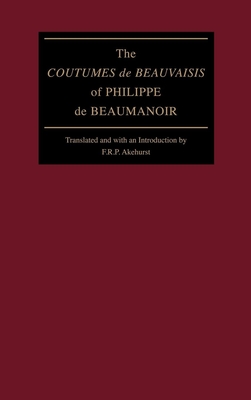 The "Coutumes de Beauvaisis" of Philippe de Beaumanoir