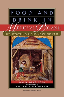 Food and Drink in Medieval Poland