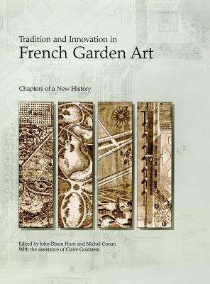 Tradition and Innovation in French Garden Art