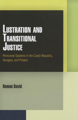 Lustration and Transitional Justice