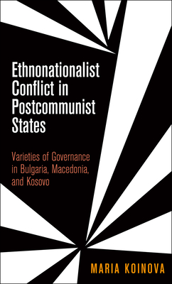 Ethnonationalist Conflict in Postcommunist States