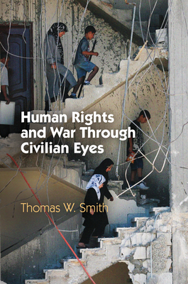 Human Rights and War Through Civilian Eyes